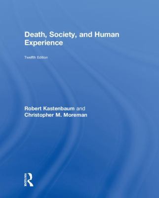 Death, Society, and Human Experience 1138292397 Book Cover