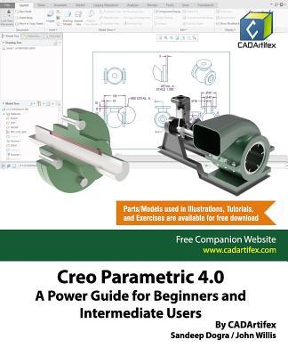 Creo Parametric 4.0: A Power Guide for Beginner... 1070357022 Book Cover