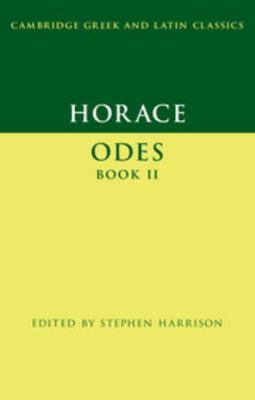 Horace: Odes Book II 1107600901 Book Cover