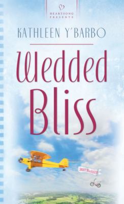 Wedded Bliss 1597896160 Book Cover