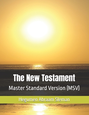 The New Testament: Master Standard Version (MSV) B0DM32X1PJ Book Cover