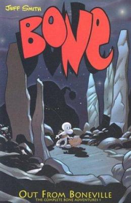 Bone Volume 1 Out from Boneville 0963660942 Book Cover