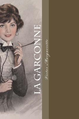 La garconne [French] 1530755549 Book Cover