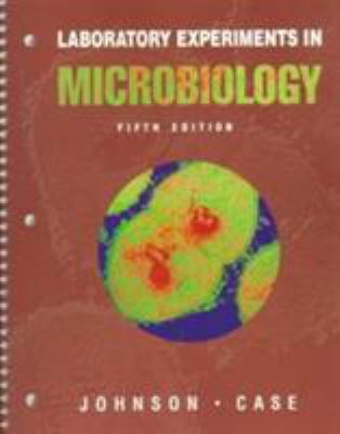 Laboratory Experiments in Microbiology 0805384529 Book Cover