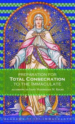Preparation for Total Consecration to the Immac...            Book Cover