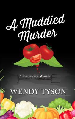 A Muddied Murder [Large Print] 1432839691 Book Cover