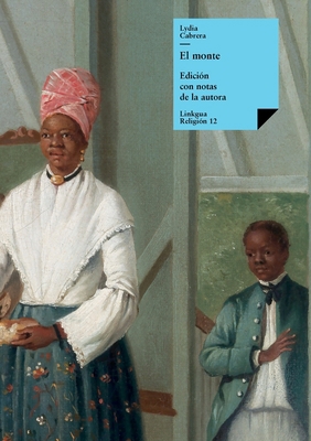 El monte [Spanish] 8490075409 Book Cover