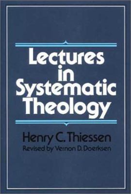 Lectures in Systematic Theology 0802835295 Book Cover