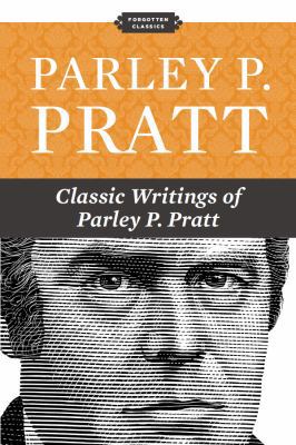 Parley P. Pratt 1936416034 Book Cover