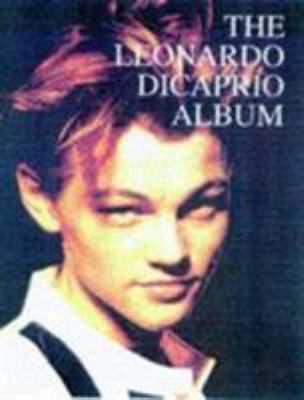 The Leonardo DiCaprio Album B002L1AIPI Book Cover