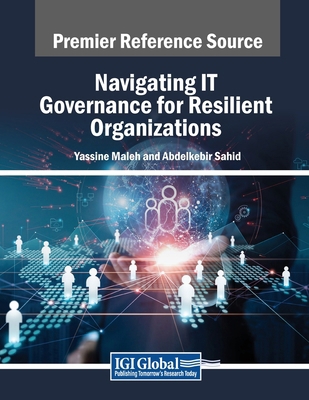 Navigating IT Governance for Resilient Organiza... B0D9R5M2Z1 Book Cover
