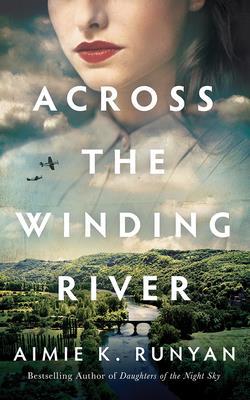 Across the Winding River 179974776X Book Cover