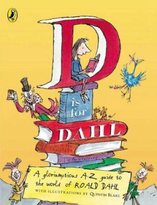 D Is for Dahl 0670914169 Book Cover