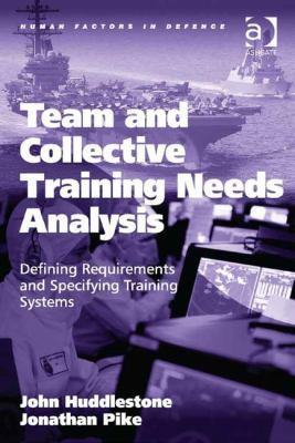 Team and Collective Training Needs Analysis: De... 1409453863 Book Cover