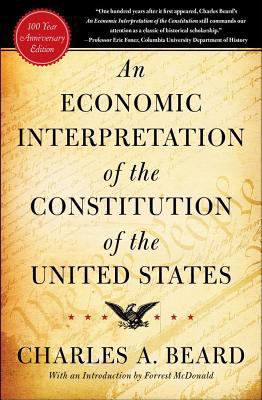 An Economic Interpretation of the Constitution ... 0029024803 Book Cover