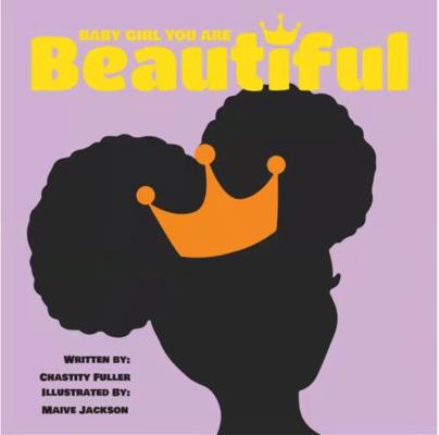 Baby Girl You Are Beautiful