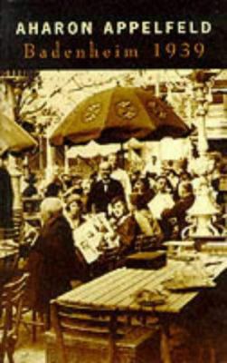 Badenheim 1939 (Revised) [Hebrew] 0704380269 Book Cover
