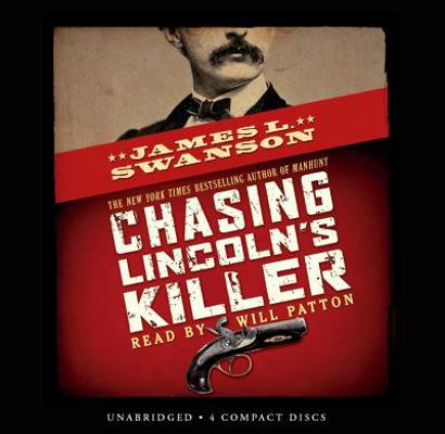 Chasing Lincoln's Killer 054511943X Book Cover