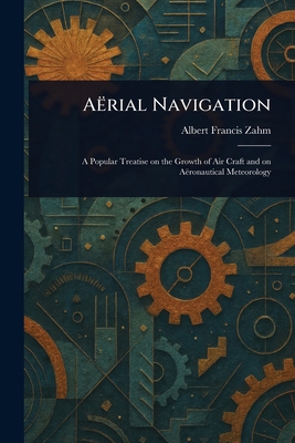 Aërial Navigation 1023456087 Book Cover