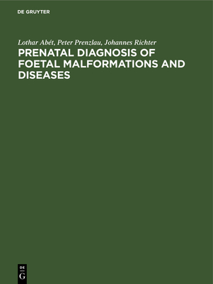 Prenatal Diagnosis of Foetal Malformations and ... 3112651936 Book Cover
