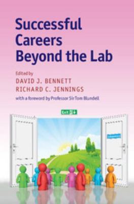 Successful Careers Beyond the Lab 1316613798 Book Cover