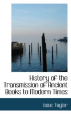 History of the Transmission of Ancient Books to... 0559335024 Book Cover