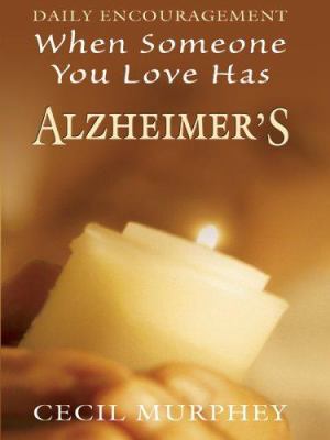 When Someone You Love Has Alzheimer's: Daily En... [Large Print] 0786281642 Book Cover