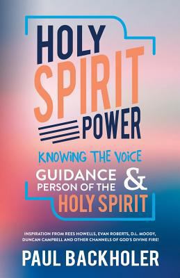 Holy Spirit Power, Knowing the Voice, Guidance ... 1907066330 Book Cover