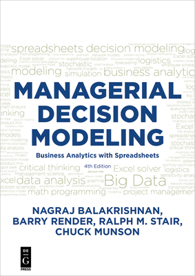 Managerial Decision Modeling: Business Analytic... 1501515101 Book Cover
