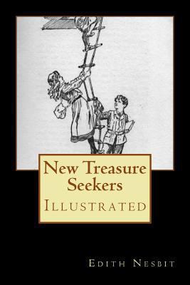 New Treasure Seekers: Illustrated 1979125570 Book Cover