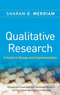 Qualitative Research: A Guide to Design and Imp... 0470283548 Book Cover