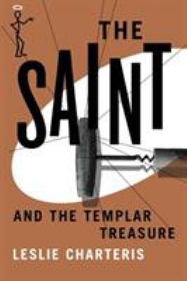 The Saint and the Templar Treasure 1477843078 Book Cover