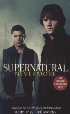 Supernatural: Nevermore 1845769457 Book Cover