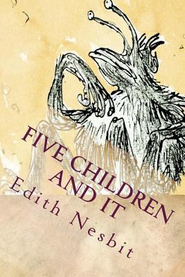 Five Children and It: Illustrated 153741500X Book Cover