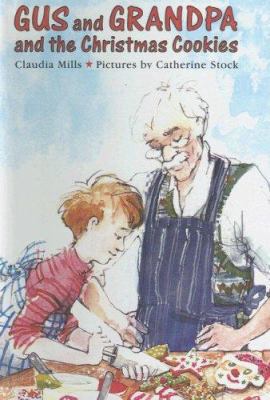 Gus and Grandpa and the Christmas Cookies 0606203966 Book Cover