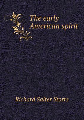 The early American spirit 5518720777 Book Cover