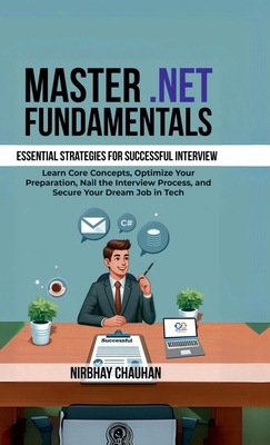 Master .NET Fundamentals: Learn Core Concepts, ... B0DH5LRCYQ Book Cover