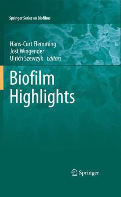 Biofilm Highlights 3642270530 Book Cover