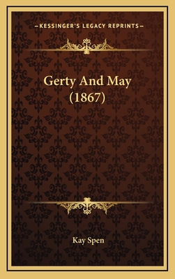 Gerty And May (1867) 1167066332 Book Cover