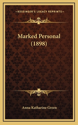 Marked Personal (1898) 1165515237 Book Cover