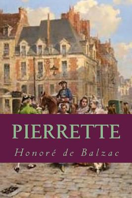 Pierrette [French] 1537769545 Book Cover