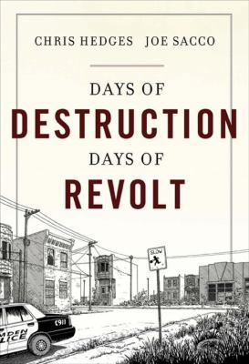Days of Destruction, Days of Revolt 0307362981 Book Cover