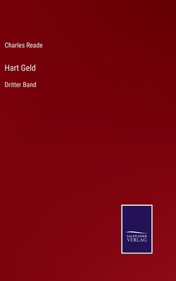 Hart Geld: Dritter Band [German] 3752598735 Book Cover
