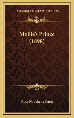 Mollie's Prince (1898) 1165027550 Book Cover
