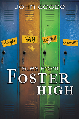 Tales from Foster High 1613727186 Book Cover