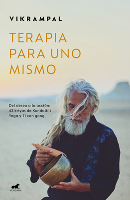 Terapia Para Uno Mismo. del Deseo a la Acción: ... [Spanish] 6073842228 Book Cover