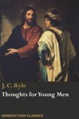 Thoughts for Young Men 1781399247 Book Cover
