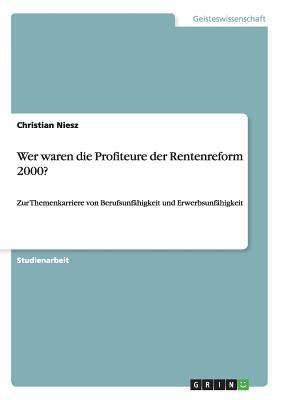 Wer waren die Profiteure der Rentenreform 2000?... [German] 3640497775 Book Cover