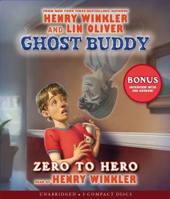 Zero to Hero (Ghost Buddy #1) 0545434726 Book Cover