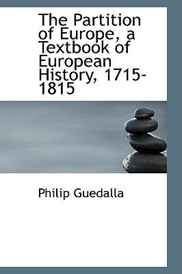 The Partition of Europe, a Textbook of European... 111597565X Book Cover